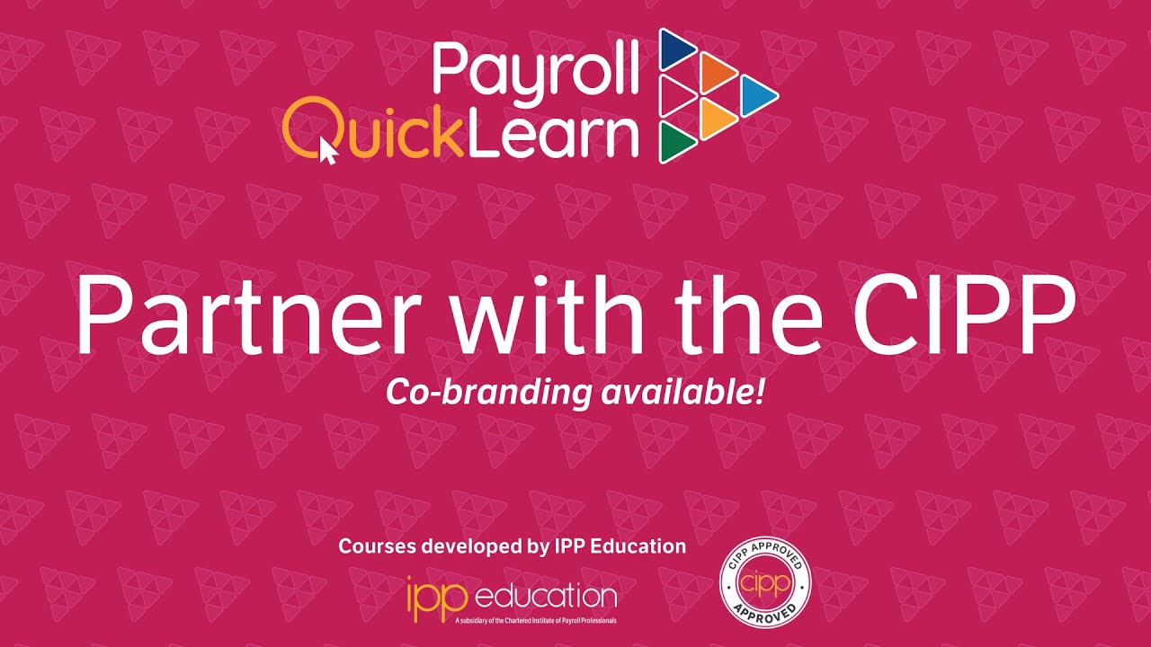 Partner with the CIPP and co-brand Payroll QuickLearn