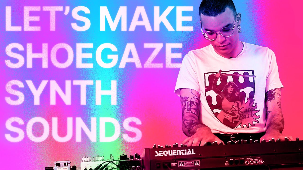 Shoegaze Synth + Pedal Sounds with Pascal Stevenson of Moaning