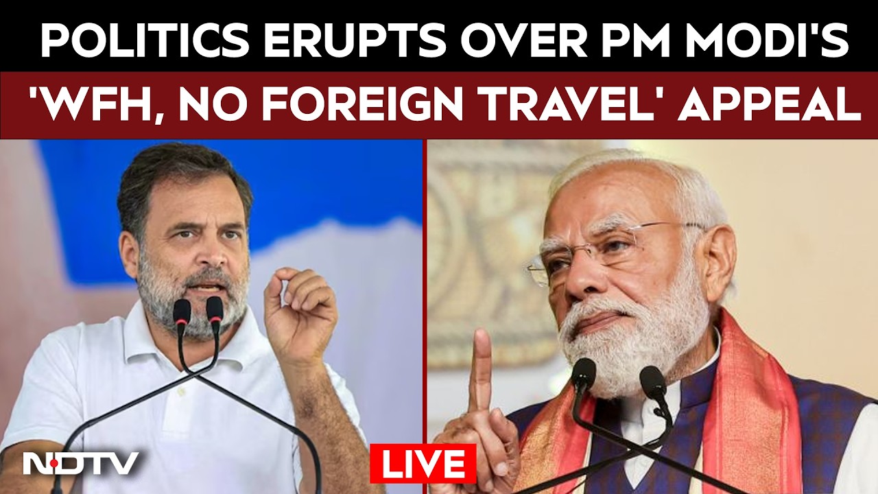 PM Modi Vs Opposition LIVE | Opposition Attacks PM Modi Over 'WFH, No Foreign Travel' Appeal