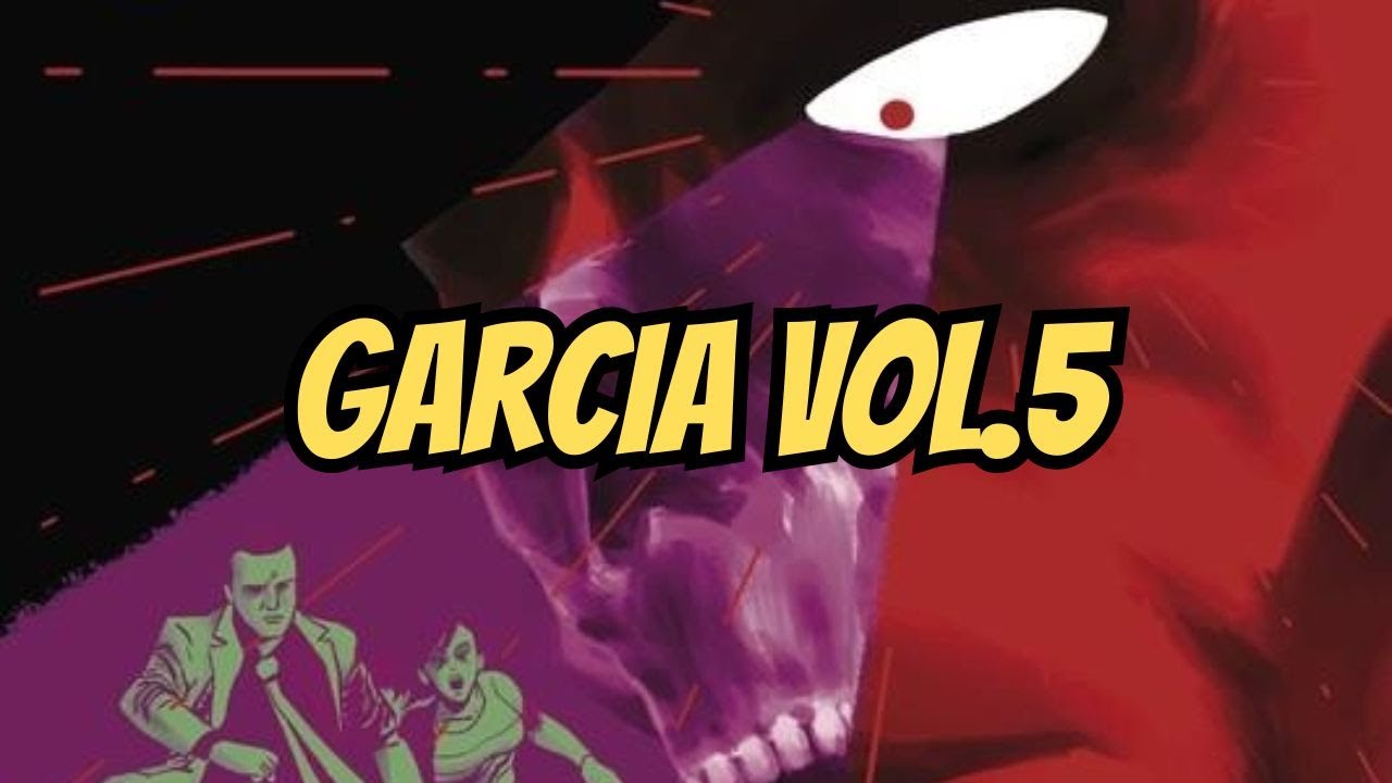 Garcia Vol.5