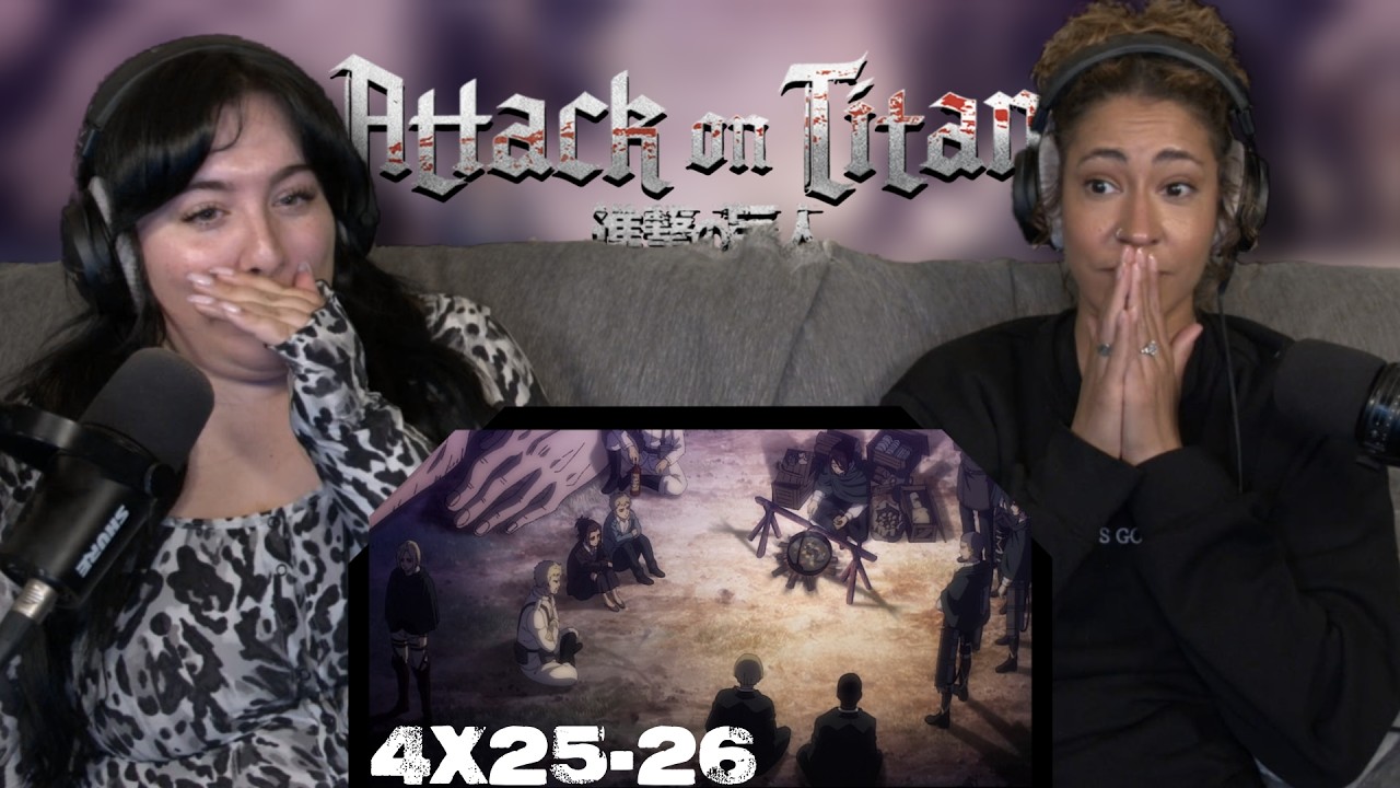 Attack on Titan 4x25-26 &ldquo;Night of the End&rdquo; & &ldquo;Traitor&rdquo; | First Time Reaction