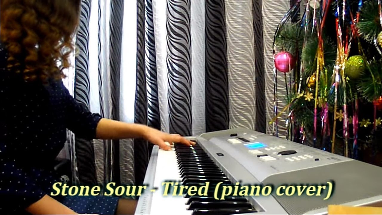Stone Sour – Tired (piano cover)