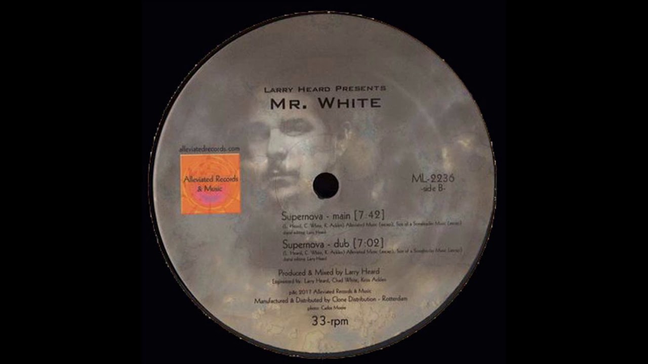 Larry Heard presents Mr. White - Supernova (Dub) [ML2236]