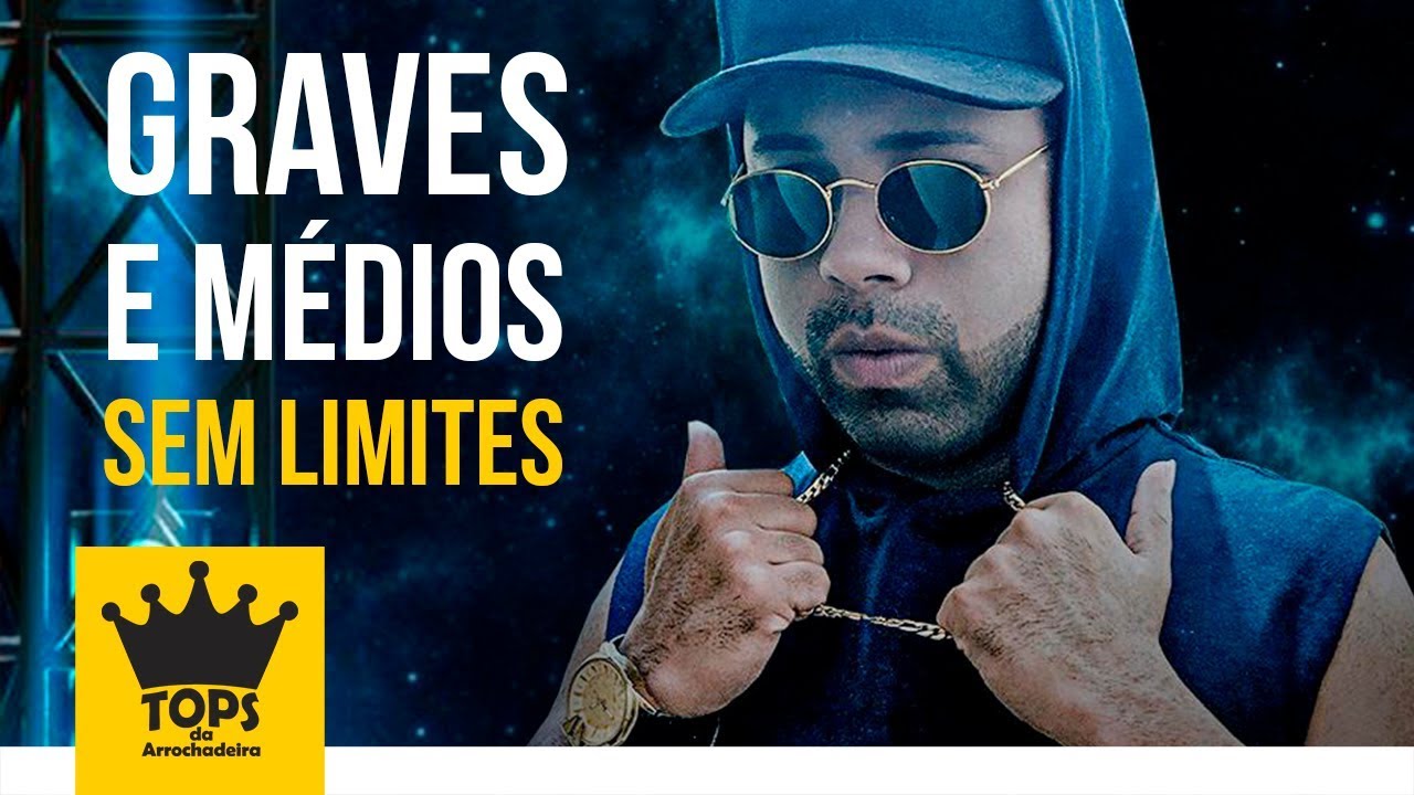 Grave Explosão - Graves e Médios Sem Limites - CD Verão 2020 (Tops da Arrochadeira)