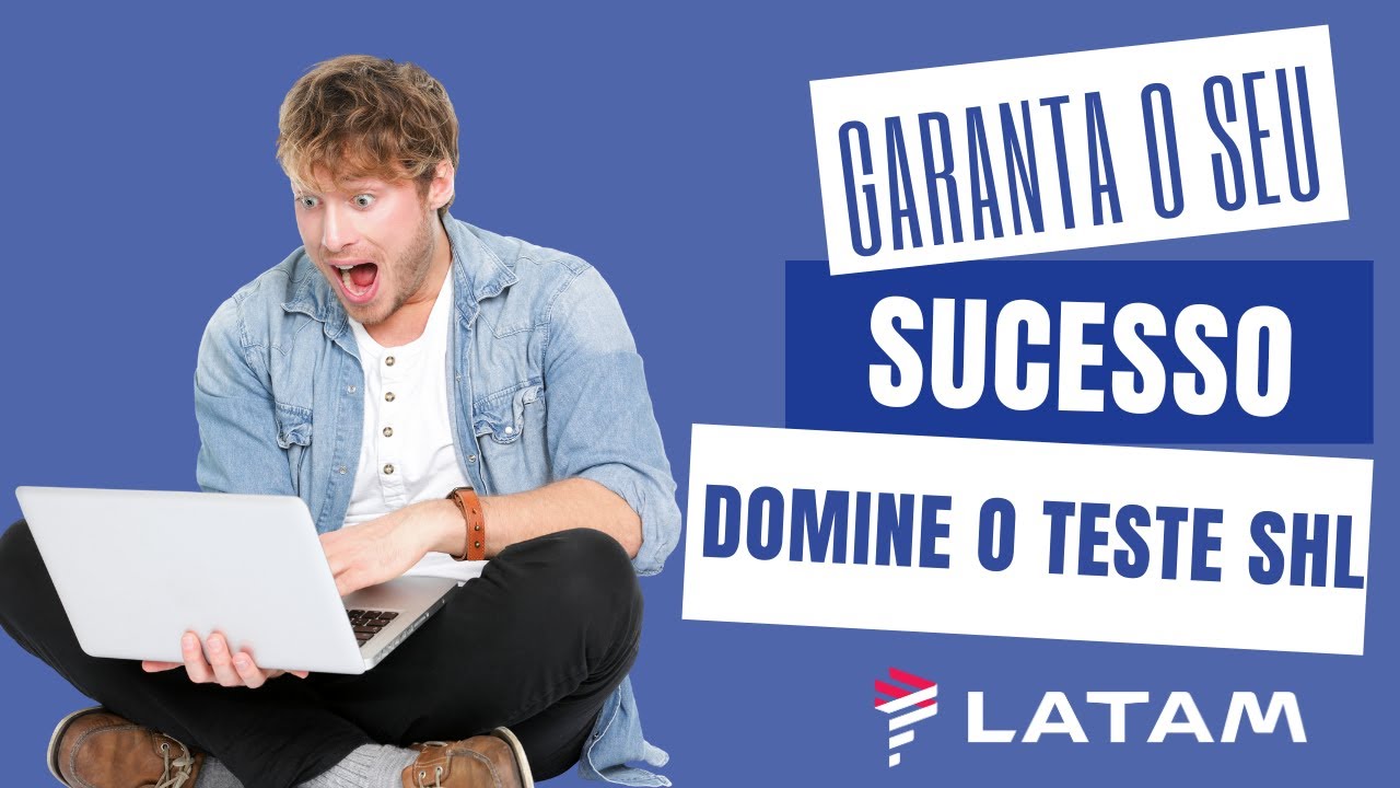 Teste SHL LATAM | Agente de Aeroporto LATAM