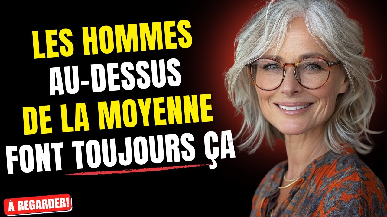 Si vous reconnaissez ces 3 signes, vous êtes au-dessus de la moyenne après 40 ans