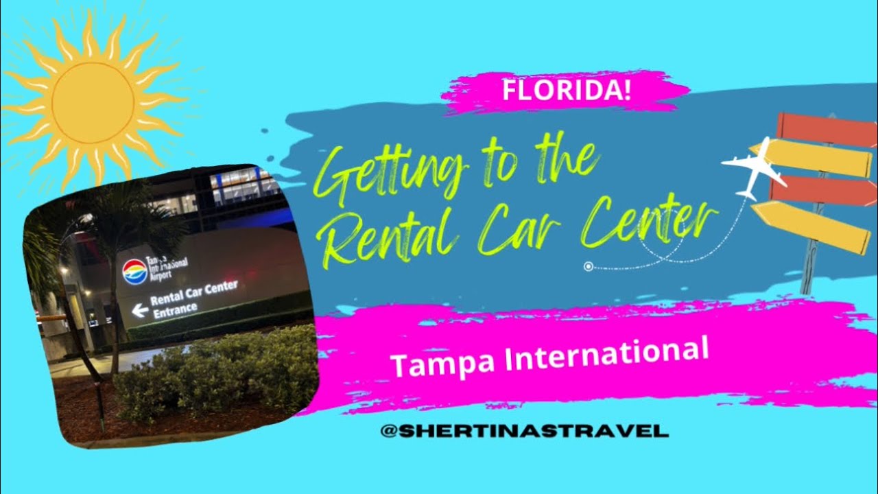 Easy to Get Tampa Airport Rental Car