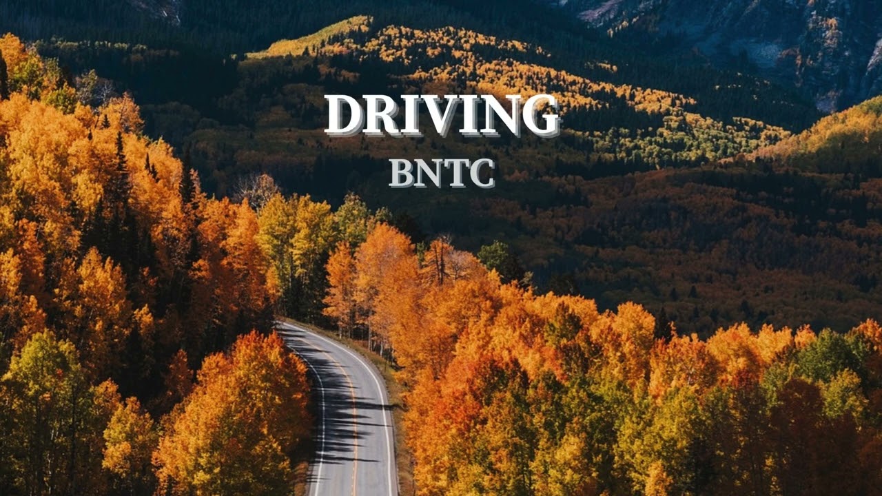 BNTC- DRIVING