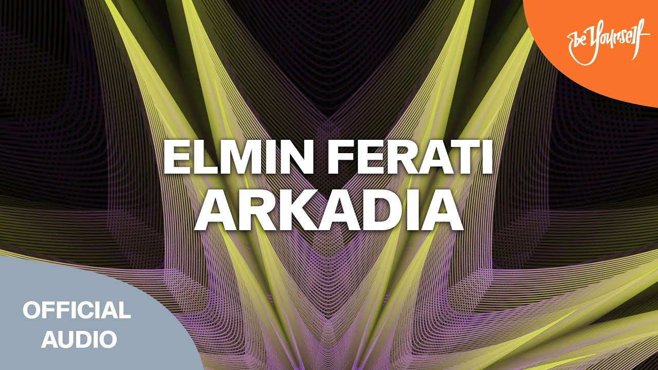 Elmin Ferati - Arkadia [High Contrast Recordings]