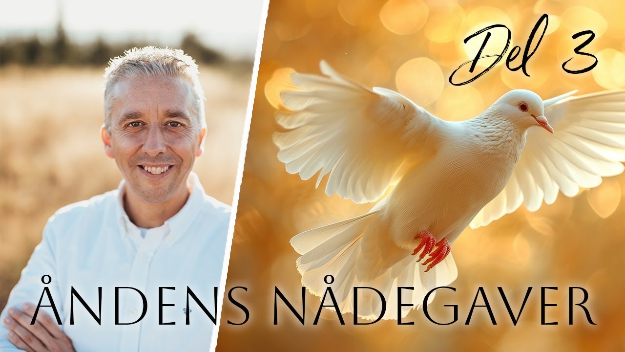 Åndelig vekst gjennom Åndens gaver | Daniel Pel