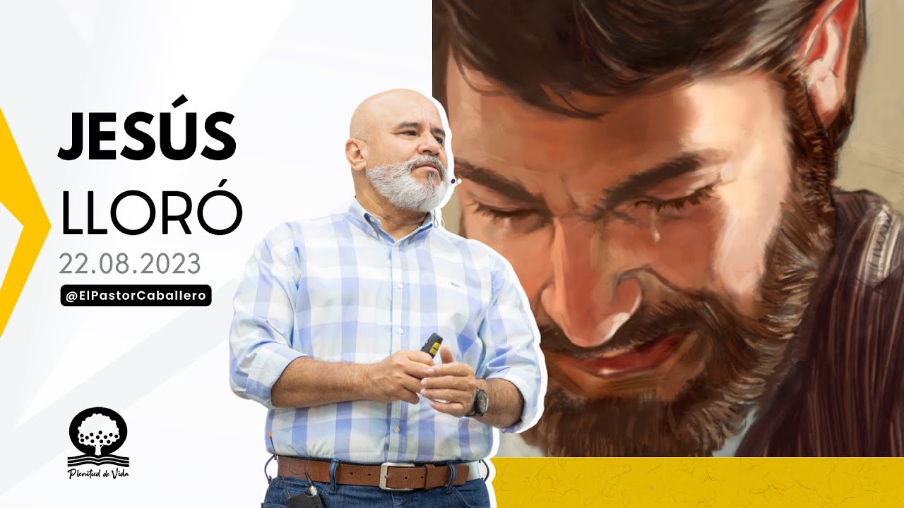 📽 "JESÚS LLORÓ" | 