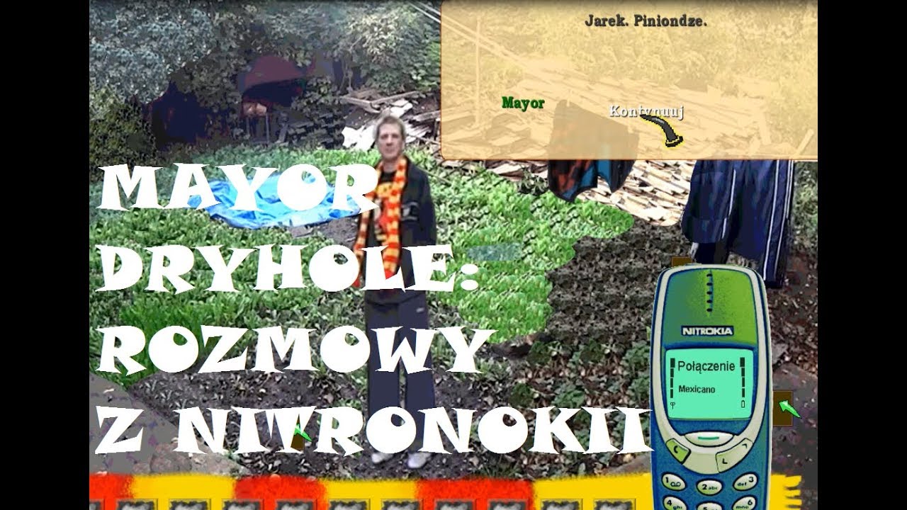 [Major Dryhole] Gra z Majorem Rozmowy z Nitrokii + bonus