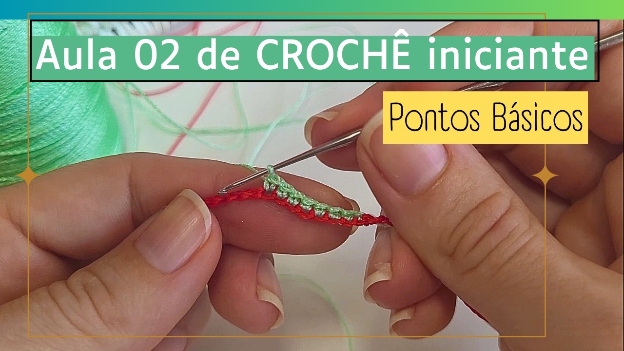 Aprender crochê do zero | Aula 02 (INICIANTE) | Como fazer ponto baixo e baixíssimo no crochê