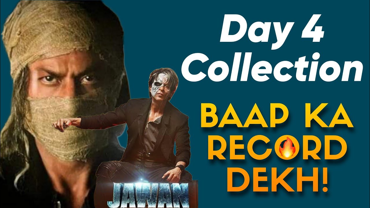 JAWAN DAY 4 COLLECTION | Jawan 1st Weekend Collection | 🔥🔥🔥