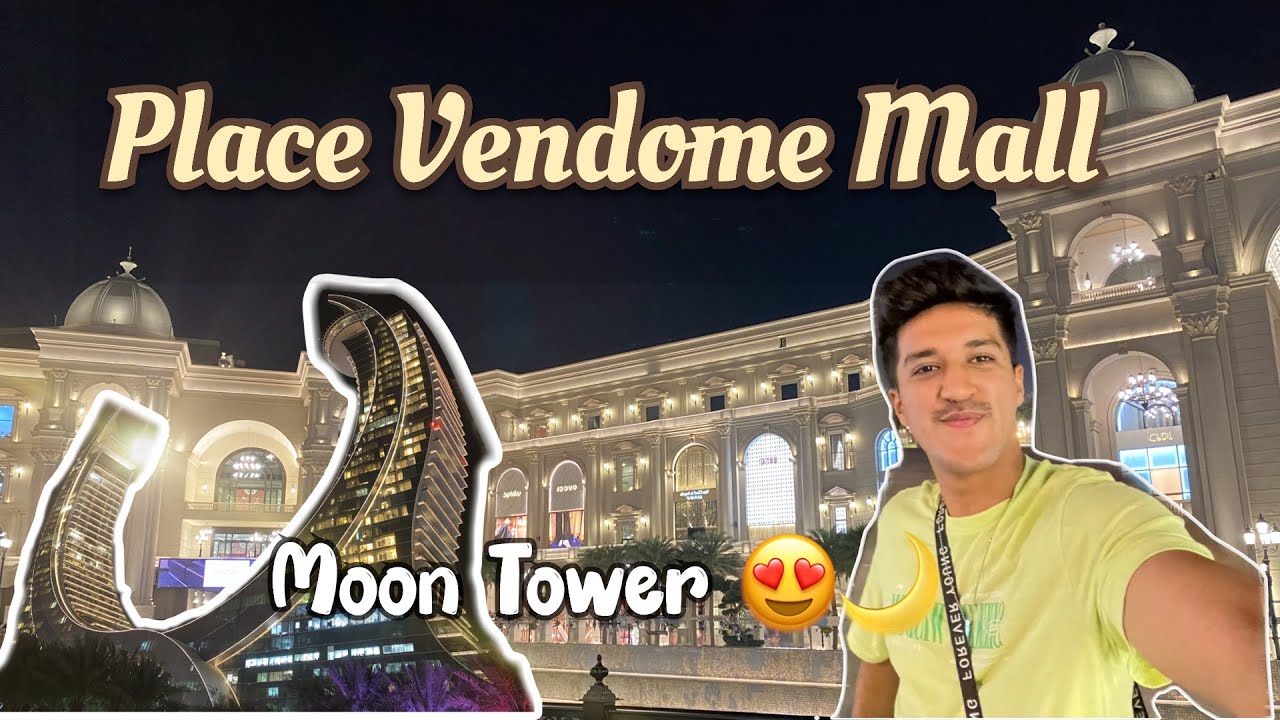 Most Luxurious Mall of Qatar Place Vendome Mall , lusail City & Crescent Tower 🌙😍 Qatar Vlog