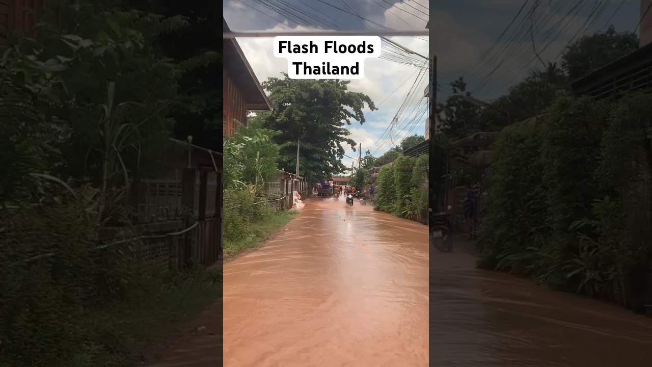 Flash Flooding in Thailand  #flood #thailand