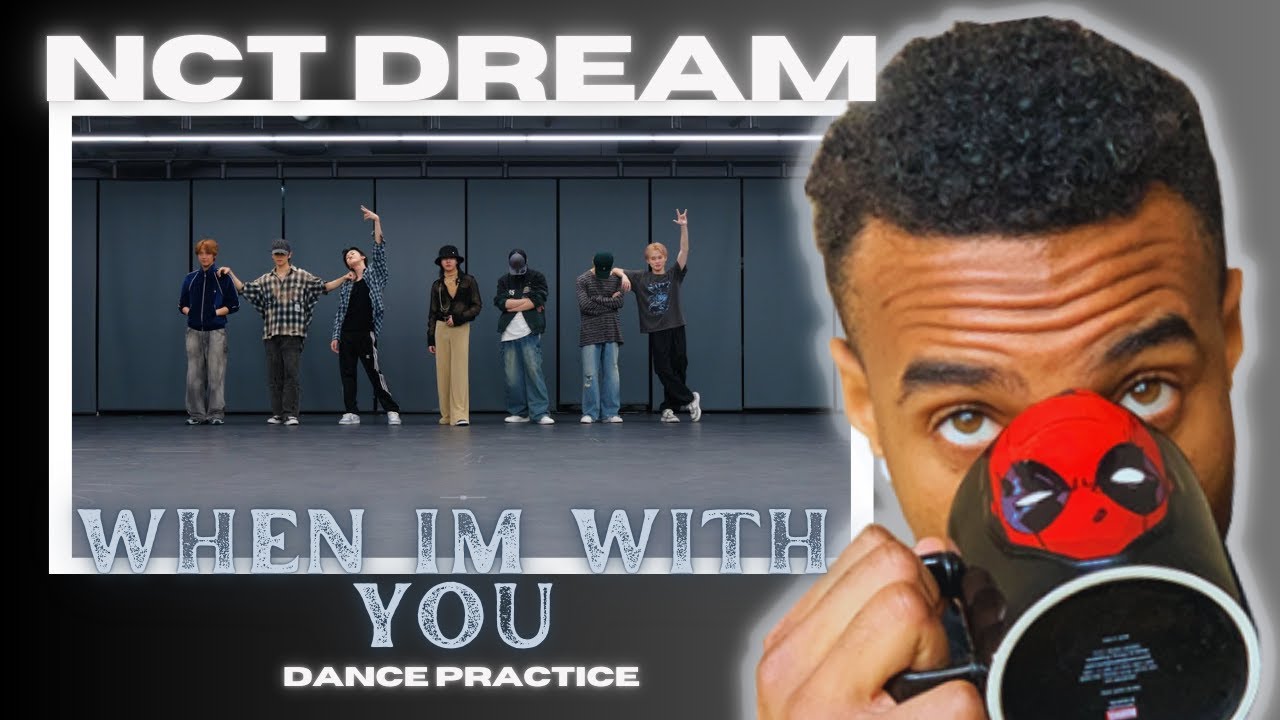Zulez Reacts To: NCT DREAM - 'When I'm With You' Dance Practice