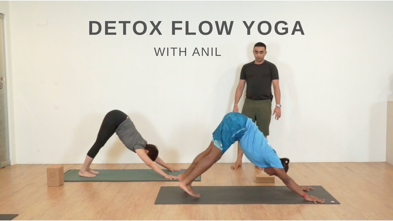 Detox Flow Yoga with Anil