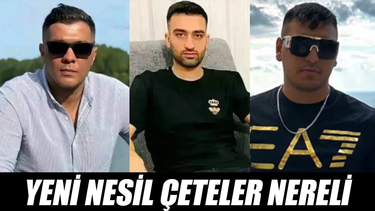 YENİ NESİL &Ccedil;ETELER NERELİ