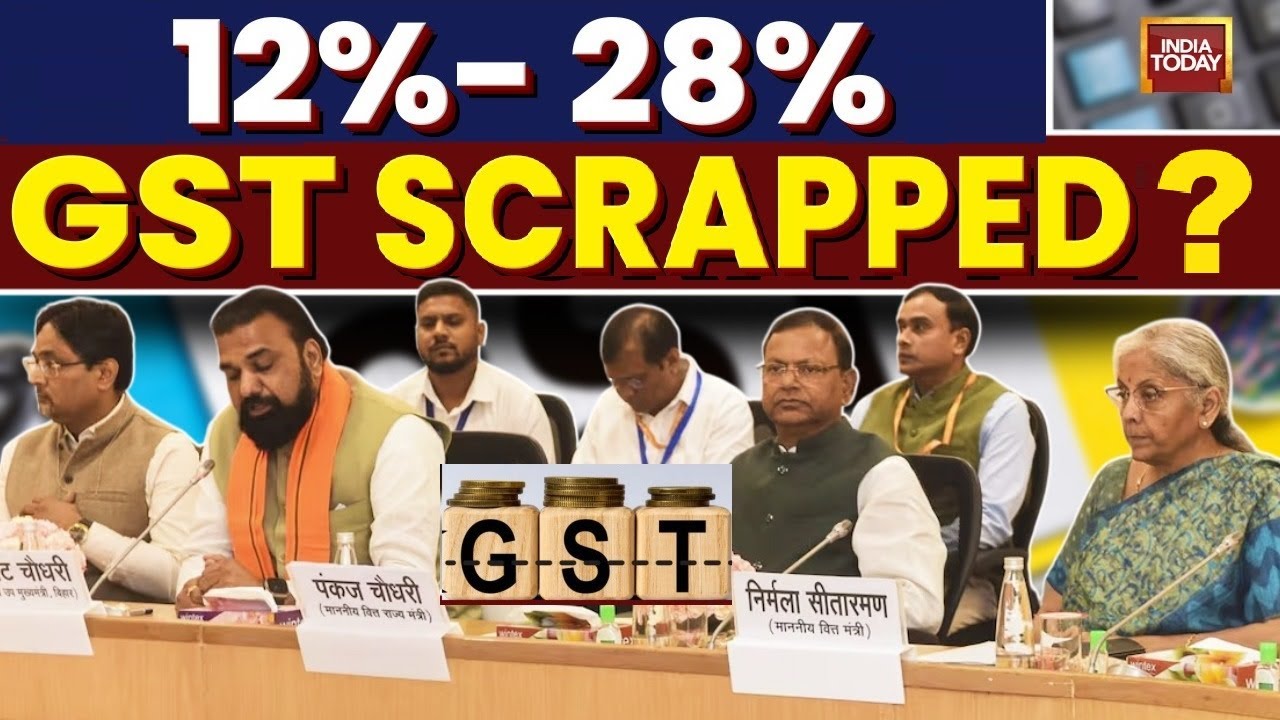 How GoM Approves Scrapping Of 12%, 28% GST Slabs | Finance Ministry | Tax | India Today