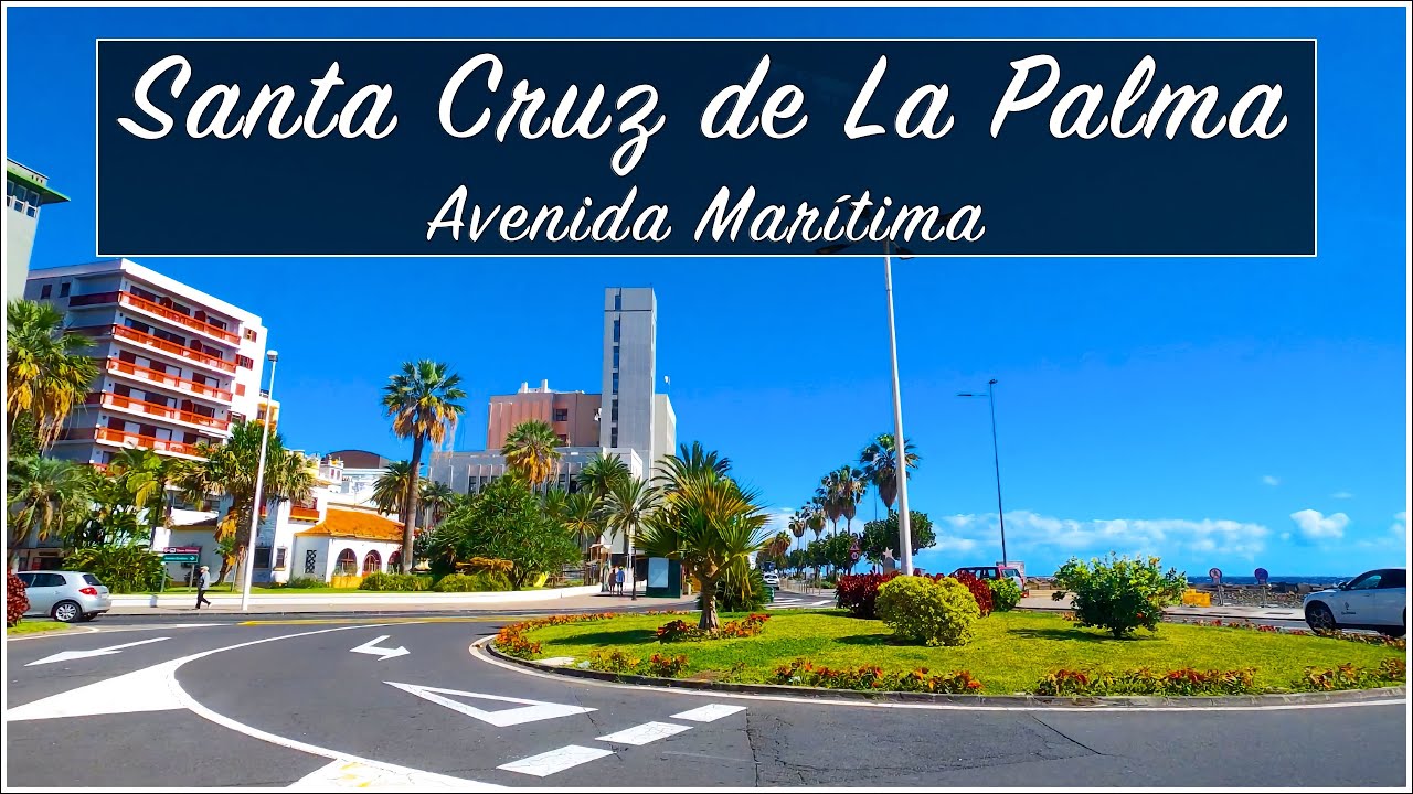 (4K) Avenida Mar&iacute;tima de Santa Cruz de La Palma | Bonito paseo con vistas a los balcones y al oc&eacute;ano