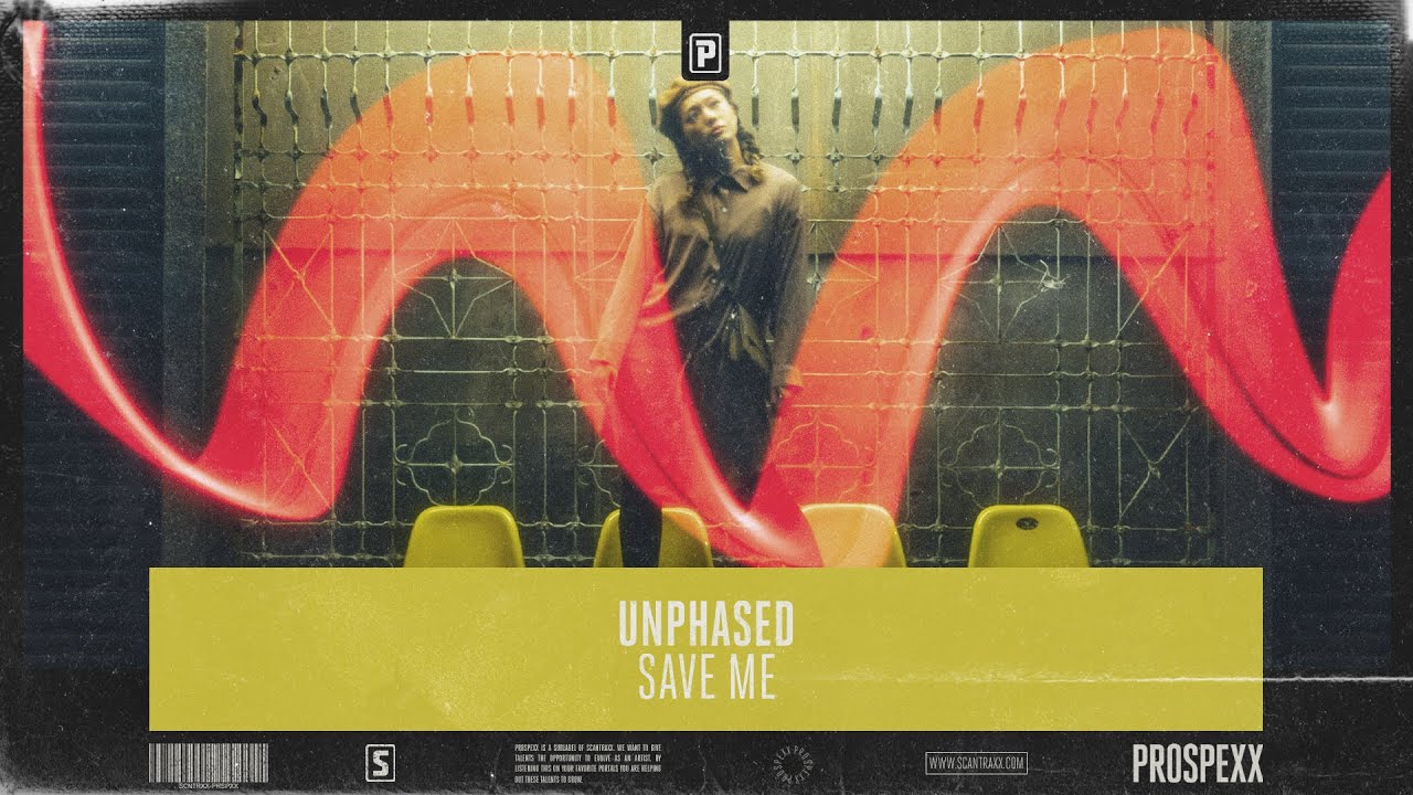 Unphased - Save Me (Official Audio)