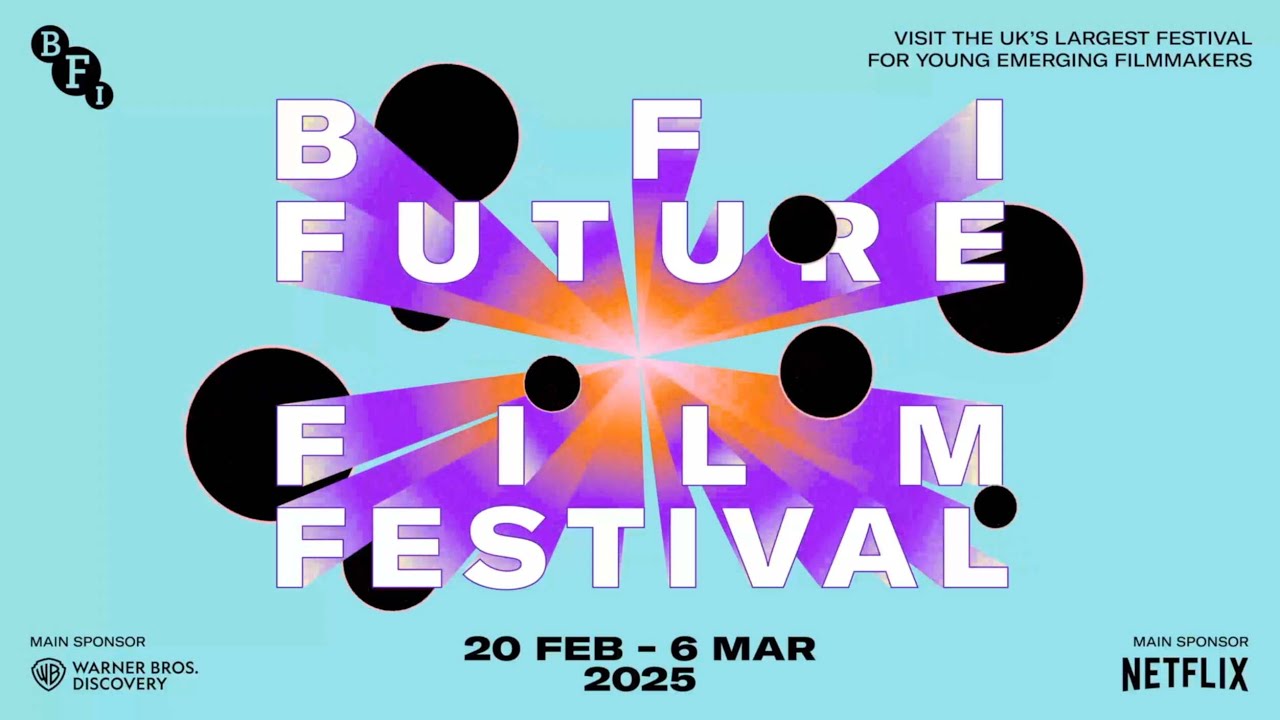 BFI Future Film Festival 2025 awards ceremony livestream, supported by Netflix - 23 February, 
