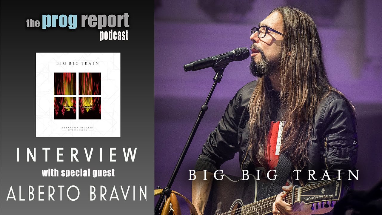 Alberto Bravin on the new #BigBigTrain live set and upcoming tour #Interview