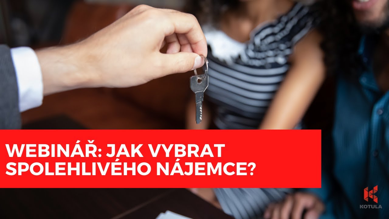 Webinář: Jak vybrat spolehlivého nájemce
