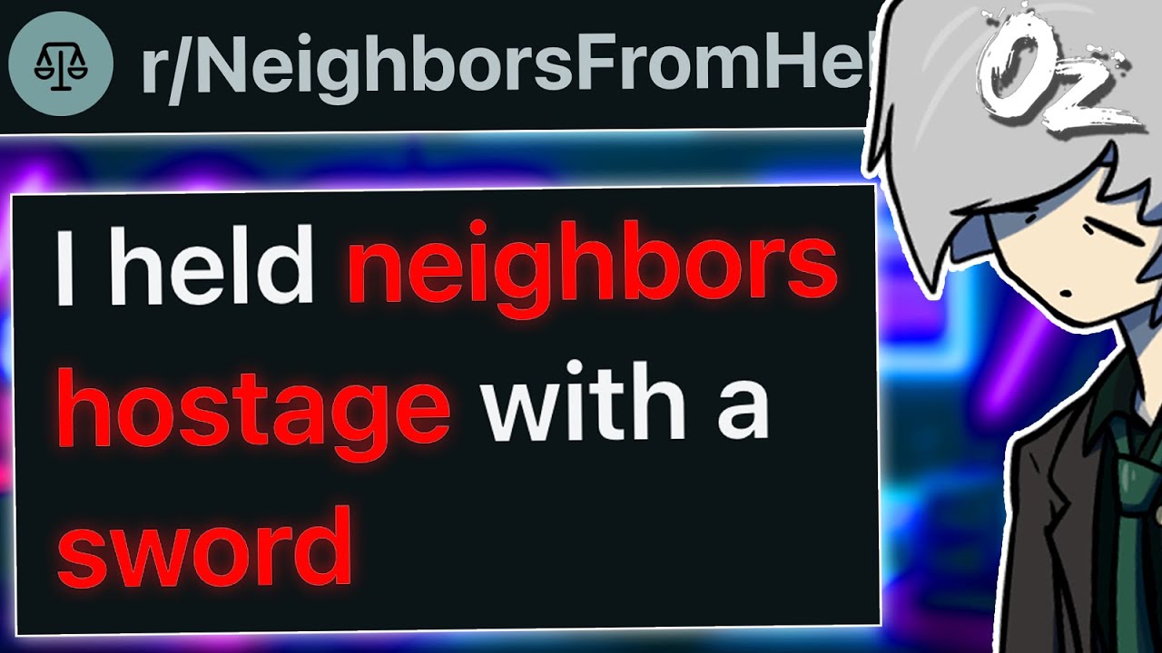 r/NeighborsFromHell Held My Neighbors Hostage at Sword-point. (Apparently).