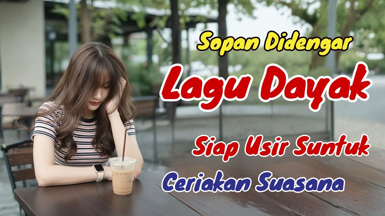 SIAP USIR SUNTUK‼️LAGU DAYAK ASYIK BIKIN MELAYANG HEPI #lagudayakviral