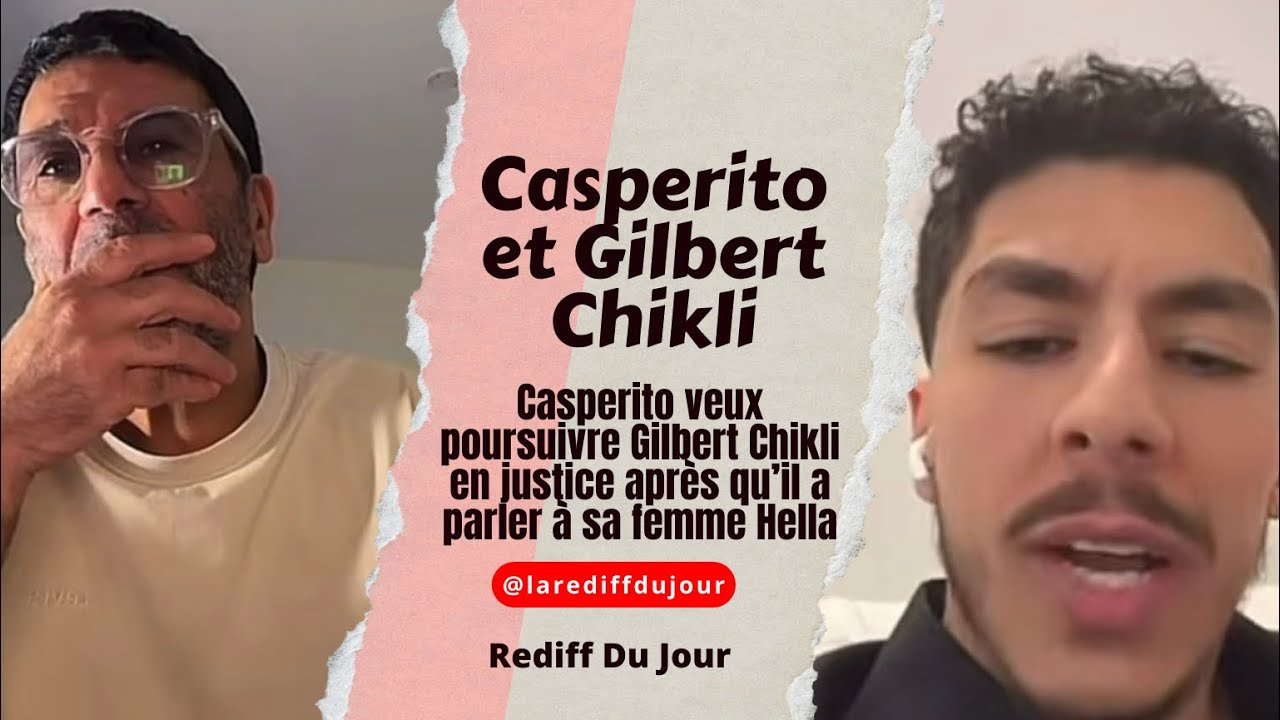 Casperito veux poursuivre Gilbert Chikli en justice 