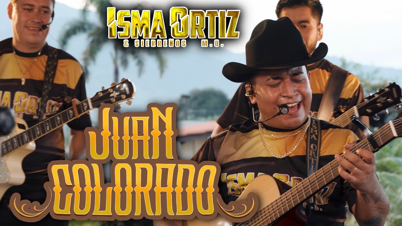 Juan Colorado (En Vivo) - Isma Ortiz & Sierreños M.O. VIDEO OFICIAL “Puras Pa Bailar y Pistear”
