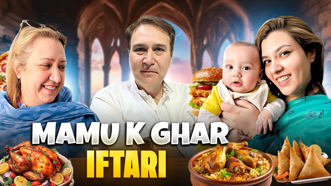 Ramadan Ep.22 | Mamu K Ghar Iftaari 💕