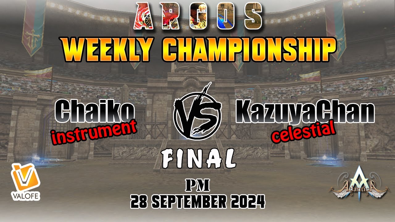 Final Argos PM Weekly Chaiko vs KazuyaChan 28 September 2024 | Atlantica