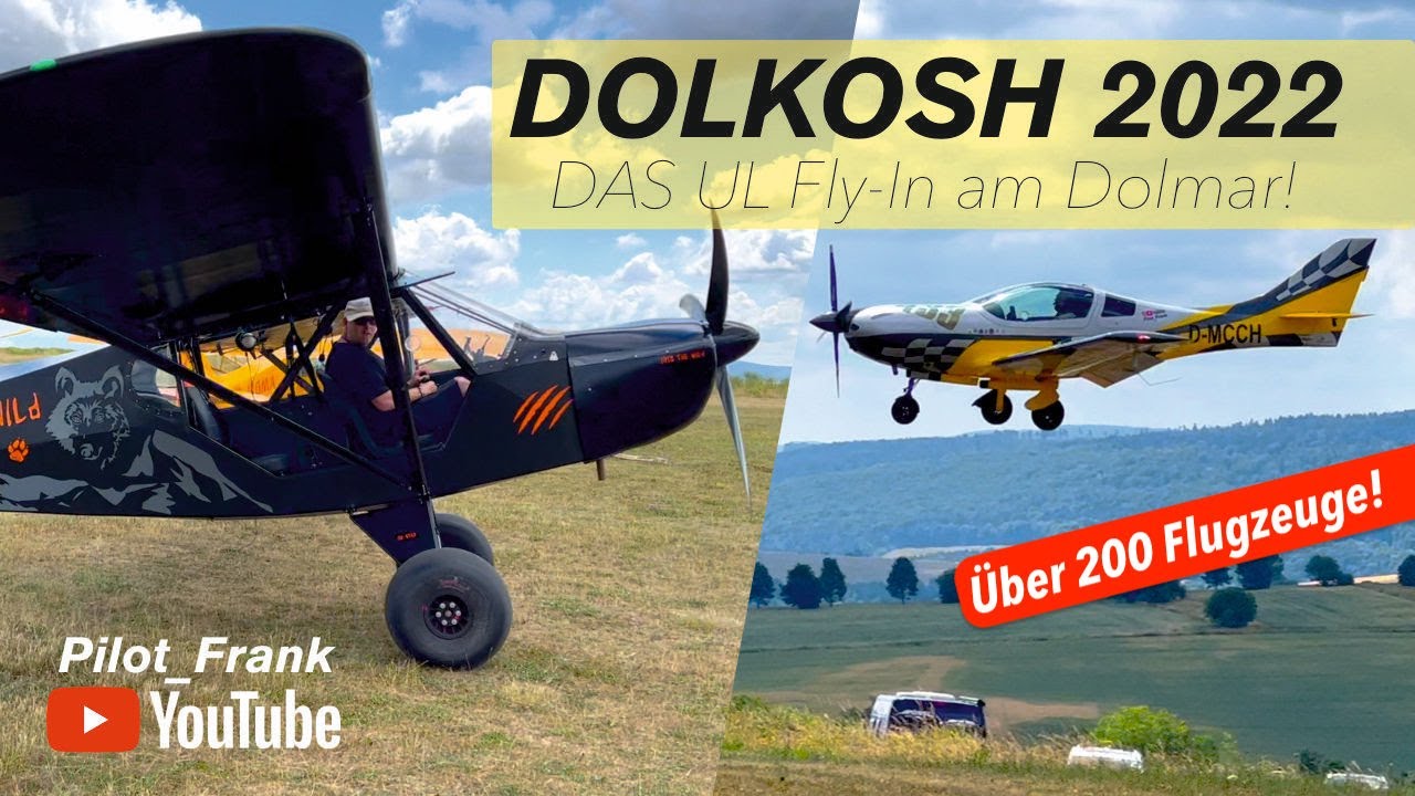 DOLKOSH 2022 am Dolmar | DAS UL Fly-In 🥰