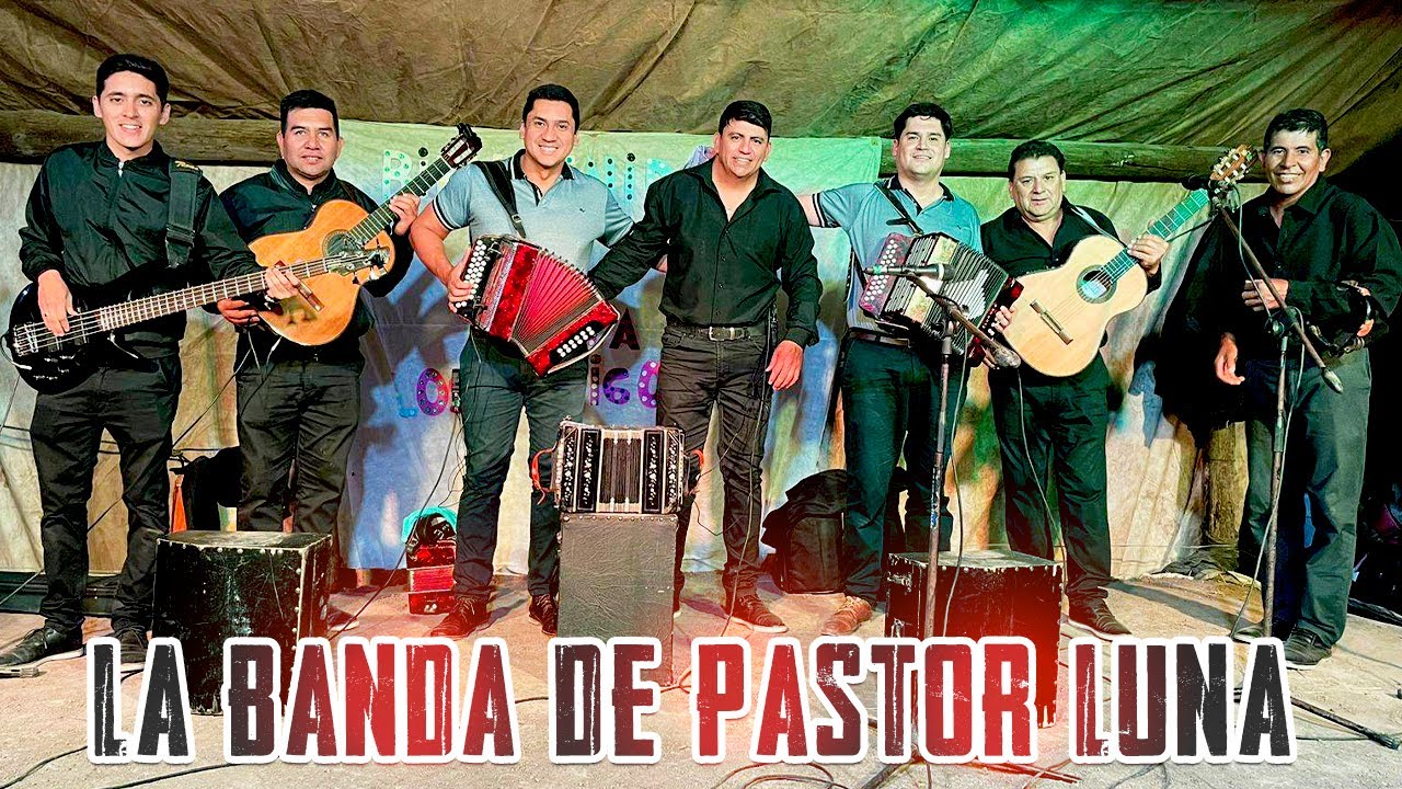 LA BANDA DE PASTOR LUNA 2023 - PAMPA AVILA (CHACO) Domicilio de Chila Córdoba