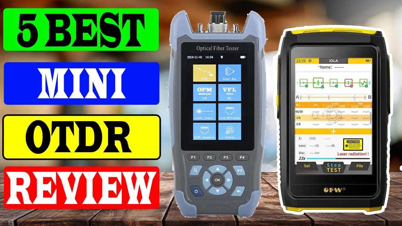 Top 5 Best Mini OTDR Review in 2023 2024