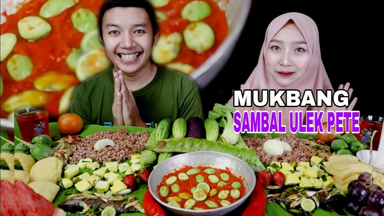 MUKBANG SAMBAL ULEK PETAI & PARE MENTAH