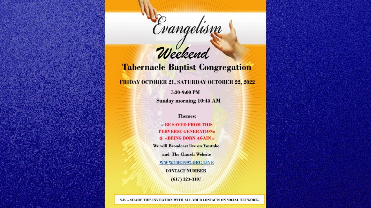 MCTV Boston SEMAINE D'EVANGELISATION - EGLISE BAPTISTE DU TABERNACLE (TBC) DE BOSTON