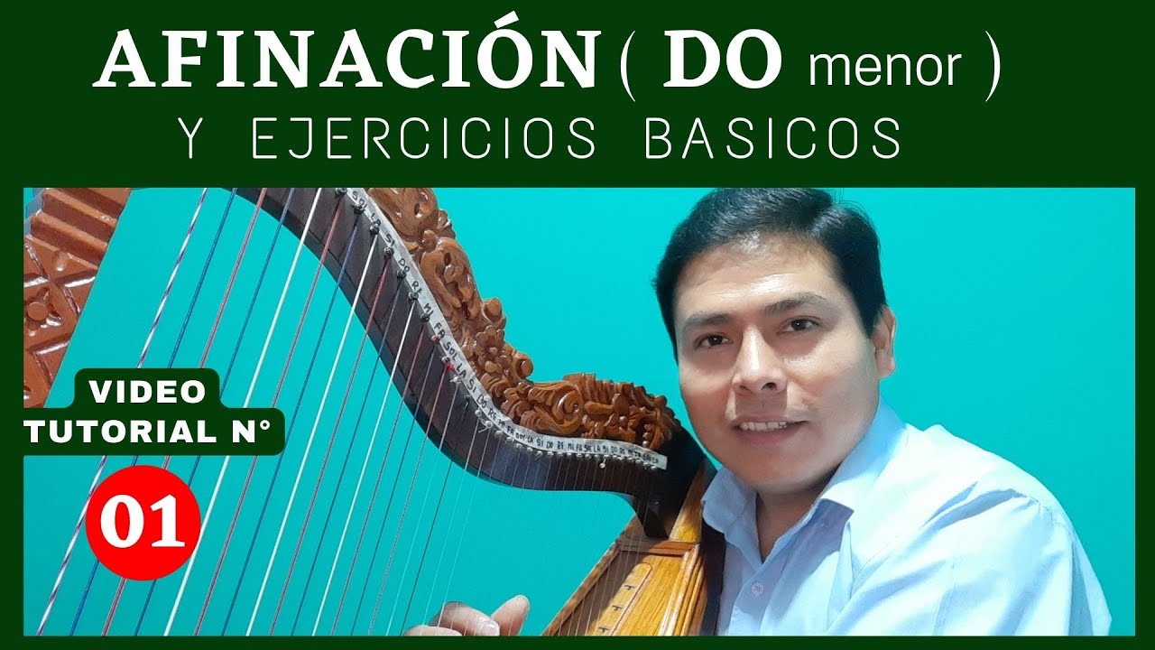 Afinación en  Tonalidad  LA  y DO / Clases de arpa - ejercicios básicos para principiantes.