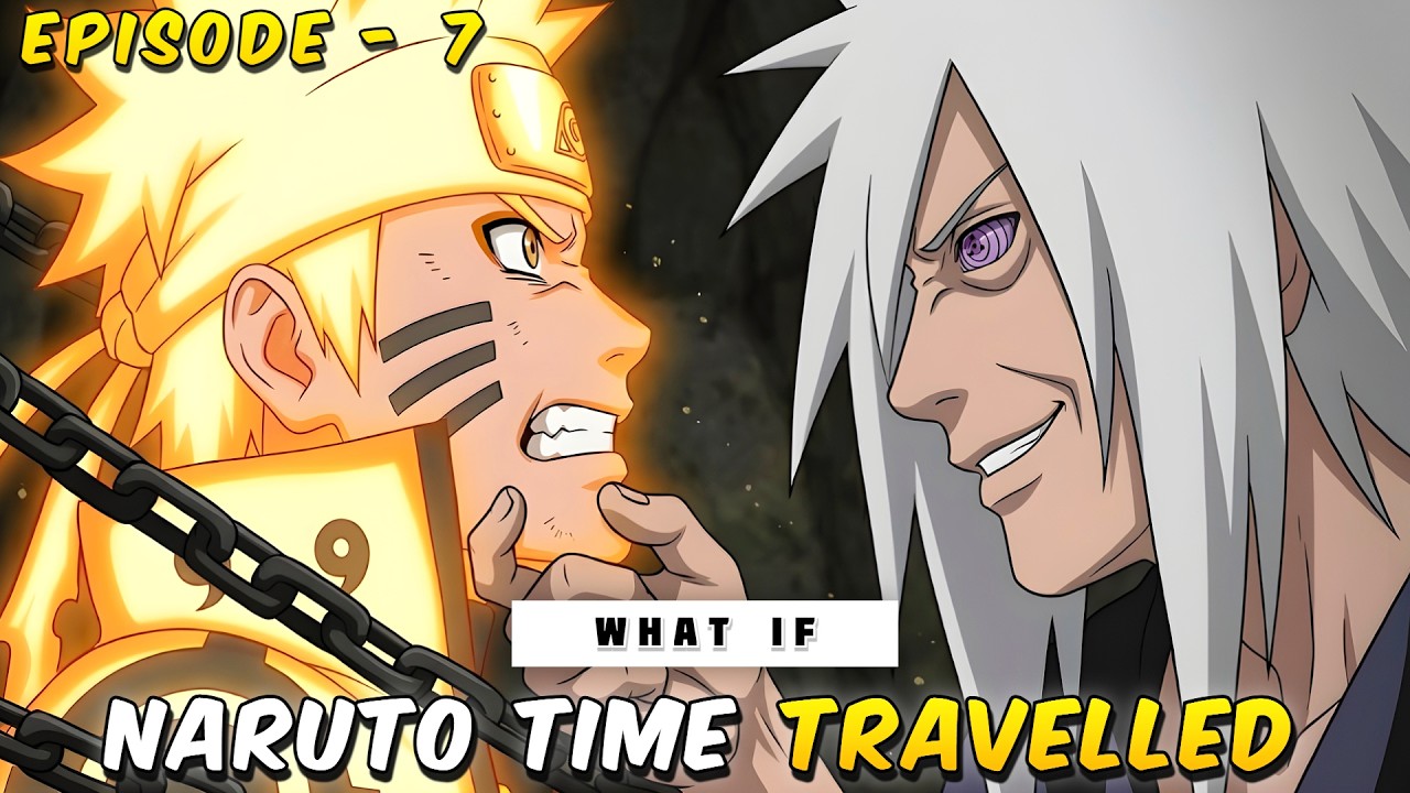 (7) Madara Caught Naruto!! What if Naruto Travelled back in Time to Save Everyone? | Crisp Anime