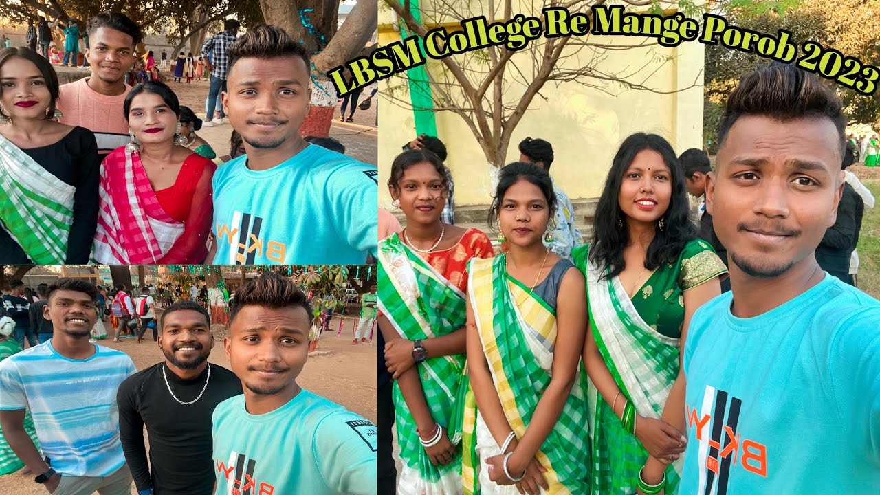 😊LBSM COLLEGE RE MANGE PARAB //SAHIL JR HEMBROM VLOGS //2023//🙏❤️