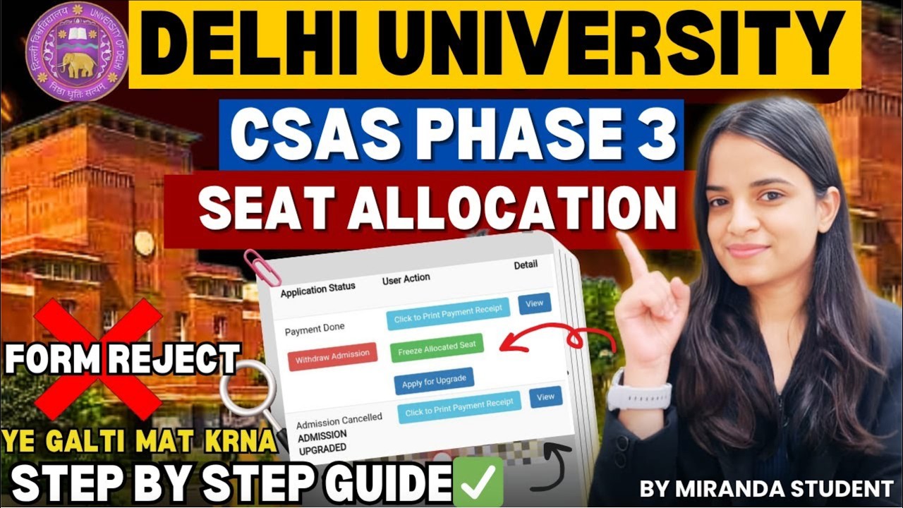 DU CSAS Phase 3 Seat Allocation 2026🔥UPGRADE or FREEZE?🚨Step-by-Step Guide✅Delhi University 2026📄