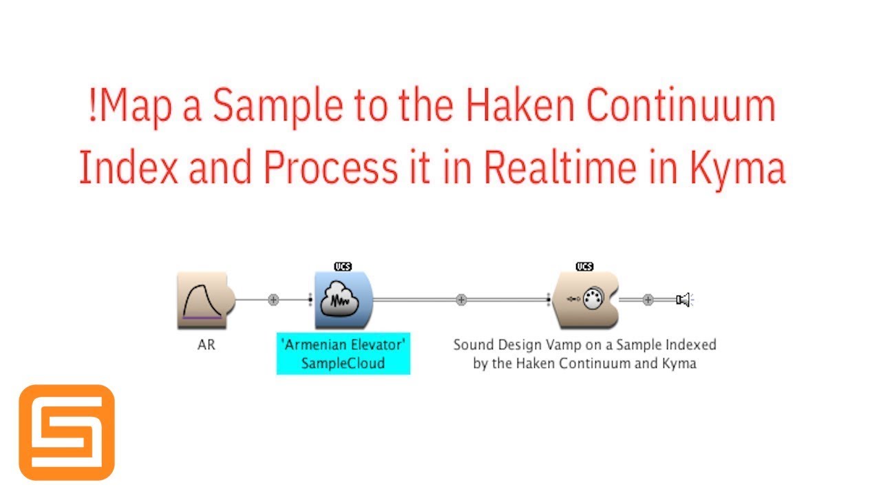 Symbolic Sound Kyma Sound Design Vamp on a Sample with Haken Continuum Fingerboard