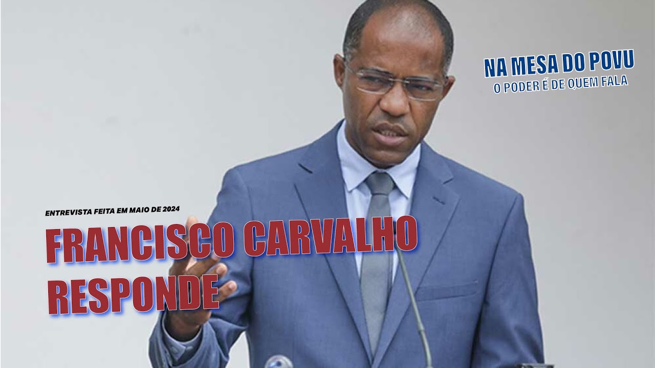FRANCISCO CARVALHO RESPONDE: 
