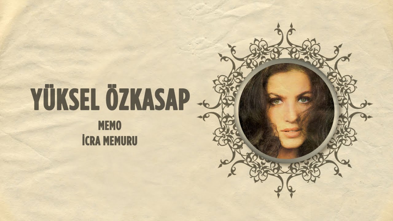 Yüksel Özkasap - Memo - İcra Memuru (45'lik)
