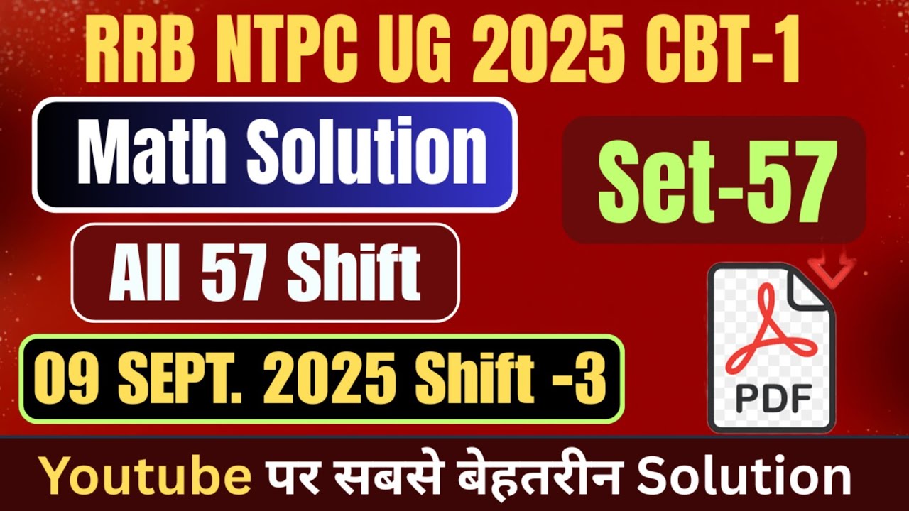 RRB NTPC 2025 CBT 1 Question Paper of 09 September 2025 Shift 3 with Answer Key and Full Solution