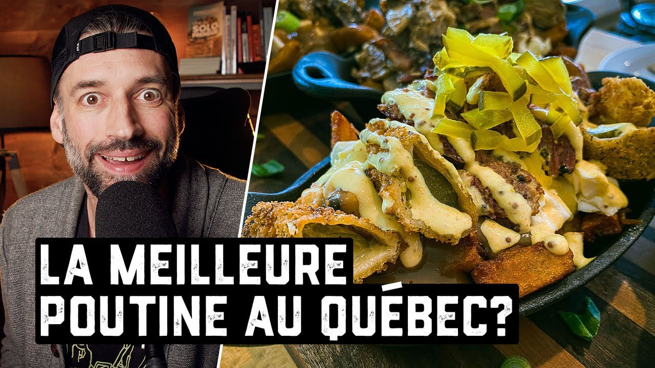 La meilleure poutine au Québec!?