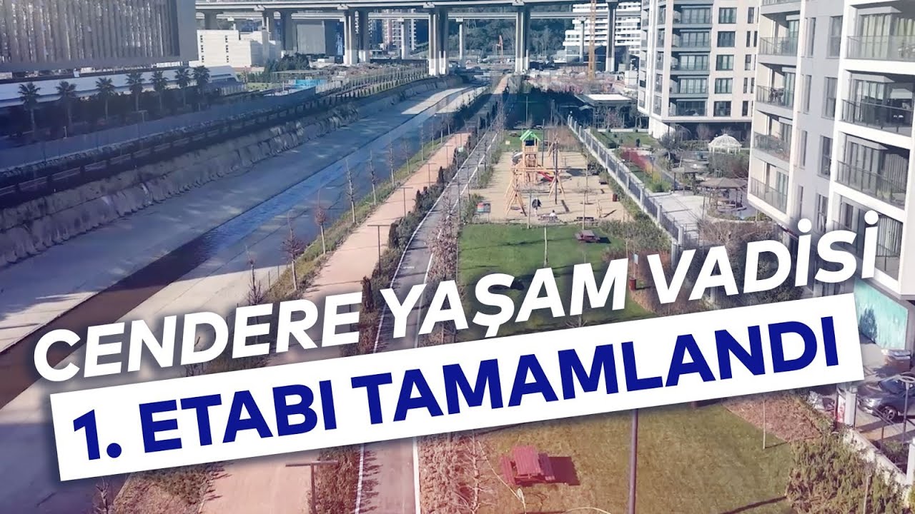 CENDERE YAŞAM VADİSİ